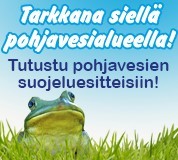 Tarkkana siellä pohjavesialueella! Tutustu pohjavesien suojeluesitteisiin.